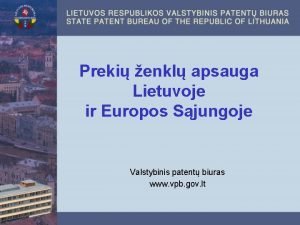 Preki enkl apsauga Lietuvoje ir Europos Sjungoje Valstybinis