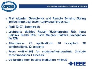 Geoscience and Remote Sensing Society q q q