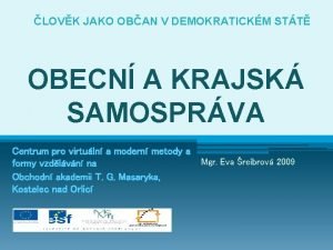 LOVK JAKO OBAN V DEMOKRATICKM STT OBECN A