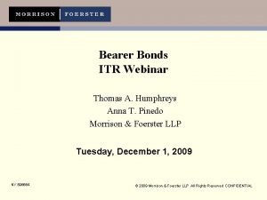 Bearer Bonds ITR Webinar Thomas A Humphreys Anna