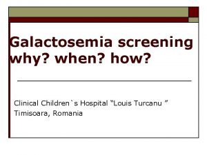 Galactosemia