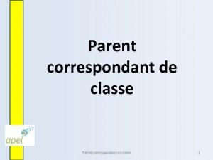 Parents correspondants questionnaire