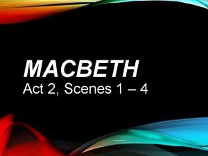 Macbeth act 2 scene 1 summary