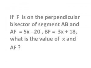 Example of perpendicular bisector