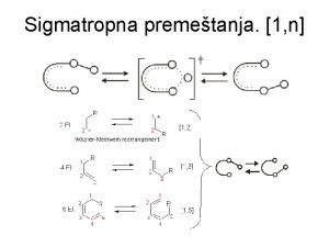 Sigmatropna premetanja 1 n Suprafacijalno i antarafacijalno premetanje