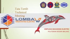 Tata cara technical meeting lomba