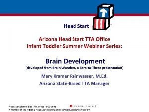 Head Start Arizona Head Start TTA Office Infant