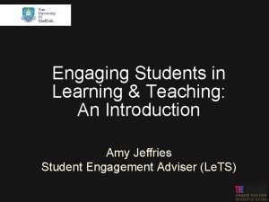 Engaging Students in Learning Teaching An Introduction Amy