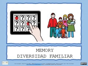 Memory diversidad familiar