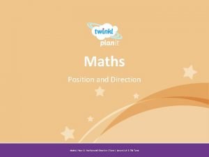Maths Position and Direction Year One Maths Year