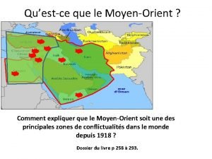 Questce que le MoyenOrient Comment expliquer que le