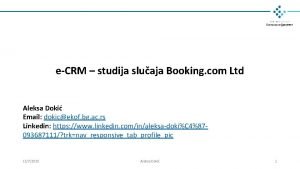 eCRM studija sluaja Booking com Ltd Aleksa Doki