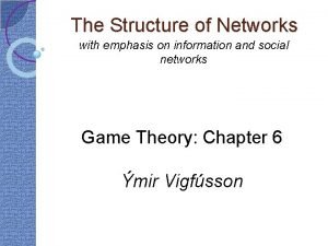 The Structure of Networks with emphasis on information