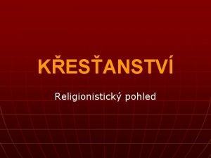 KESANSTV Religionistick pohled Msto kesanstv v souasnm svt