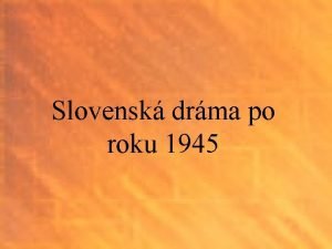 Slovenska drama po 1945