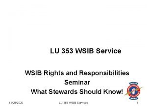 LU 353 WSIB Service WSIB Rights and Responsibilities