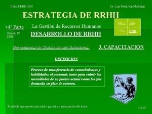 Curso RRHH 2004 Dr Luis Perez van Morlegan