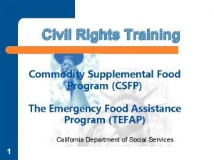 Civil Rights Training Commodity Supplemental Food Program CSFP