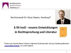 Norddeutsches Insolvenzforum Hamburg e V Rechtsanwalt Dr Klaus