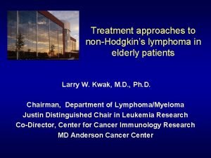 Treatment approaches to nonHodgkins lymphoma in elderly patients