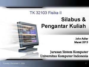TK 32103 Fisika II Silabus Pengantar Kuliah John