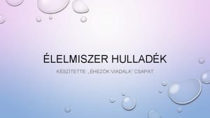 LELMISZER HULLADK KSZTETTE HEZK VIADALA CSAPAT MI AZ