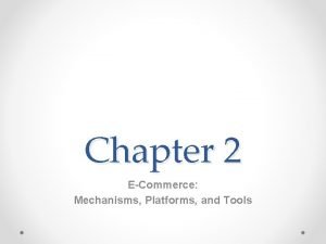 E-commerce mechanisms definition