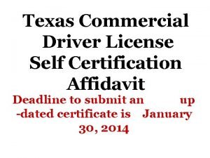 Self certification affidavit texas