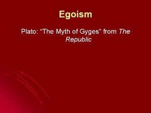 The myth of gyges