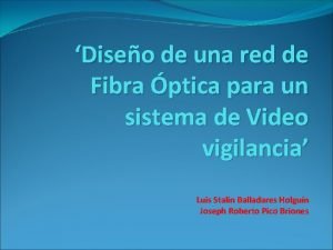 Diseo de una red de Fibra ptica para