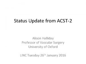 Acst2 trial