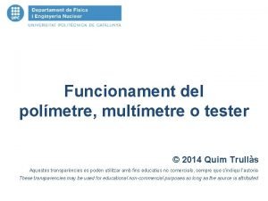 Funcionament del polmetre multmetre o tester 2014 Quim