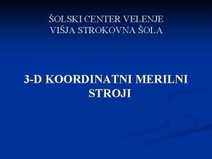 OLSKI CENTER VELENJE VIJA STROKOVNA OLA 3 D