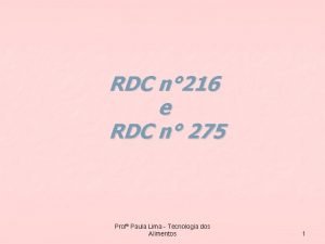 RDC n 216 e RDC n 275 Prof
