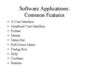 Common features of application software