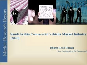 Market Research Report Saudi Arabia Commercial Vehicles Market