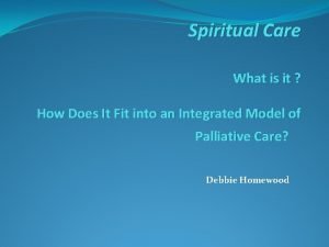 What is spiritual care