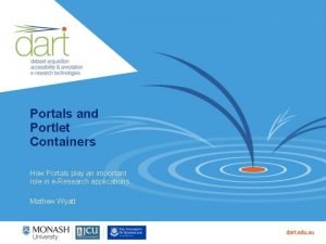 Portals and Portlet Containers How Portals play an