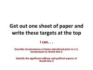 Get out one sheet of paper and write