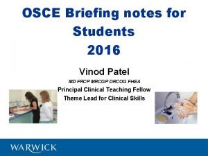 OSCE Briefing notes for Students 2016 Vinod Patel