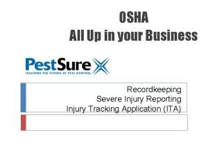 OSHA All Up in your Business Recordkeeping Severe