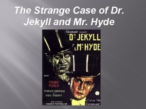 Dr jekyll and mr hyde setting