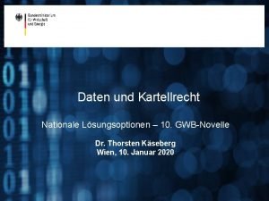 Daten und Kartellrecht Nationale Lsungsoptionen 10 GWBNovelle Dr