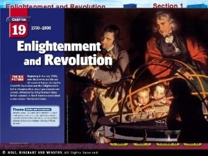 Enlightenment and Revolution Section 1 Enlightenment and Revolution
