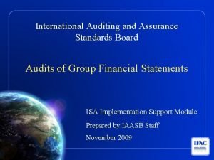 International Auditing and Assurance Standards Board Audits of