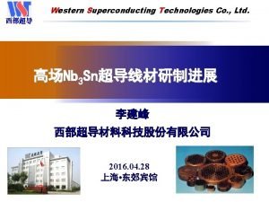 Western Superconducting Technologies Co Ltd Nb TiNb 3