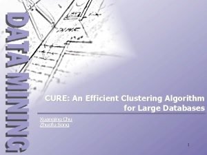 CURE An Efficient Clustering Algorithm for Large Databases
