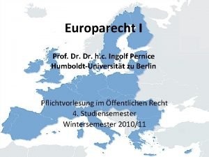 Europarecht I Prof Dr h c Ingolf Pernice