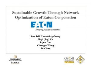 Sustainable Growth Through Network Optimization of Eaton Corporation