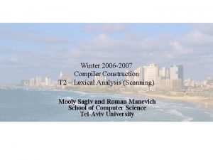 Winter 2006 2007 Compiler Construction T 2 Lexical